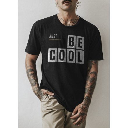 Just be cool póló